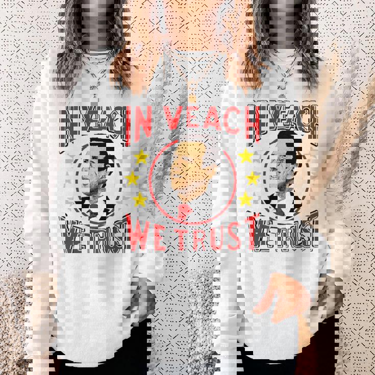 In Brett Veach We Trust Sweatshirt Gifts for Her