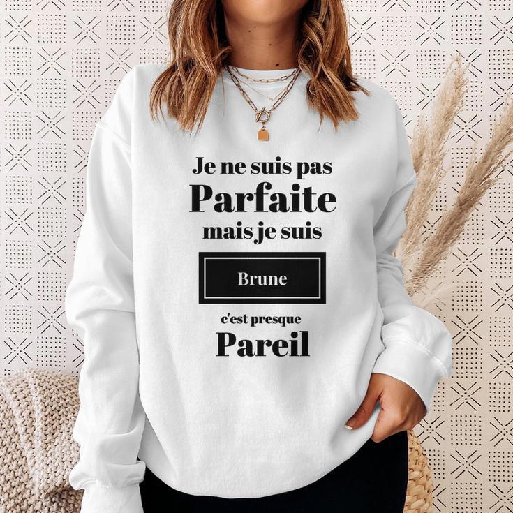 Je Ne Suis Pas Parfaite Brune Damen-Sweatshirt, Lustiges Französisches Schrift Geschenke für Sie