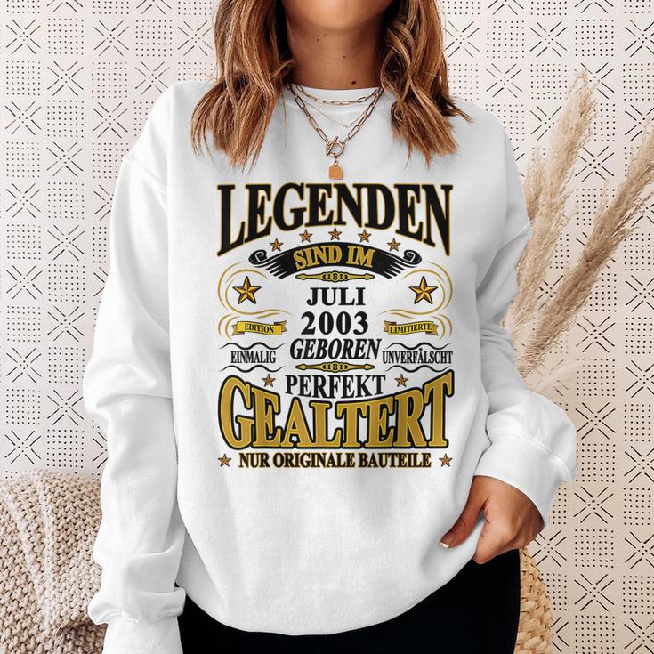 Legenden Sind Im Juli 2003 Geboren 20 Geburtstag Lustig Sweatshirt Geschenke für Sie