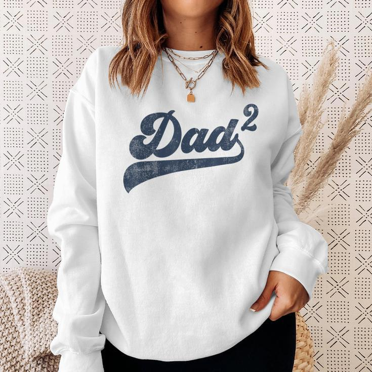 Mens Dad2 Dad Squared Gifts Father Of Two Daddy 2 Second Time Dad Sweatshirt Gifts for Her