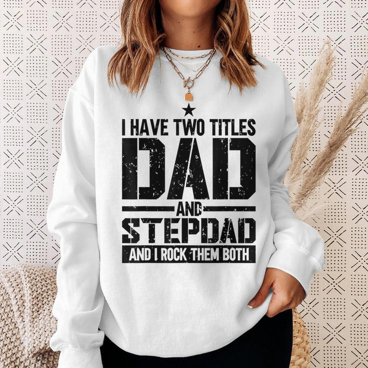 Mens Funny Fathers Day For Step Dad Birthday Vintage Sweatshirt Gifts for Her