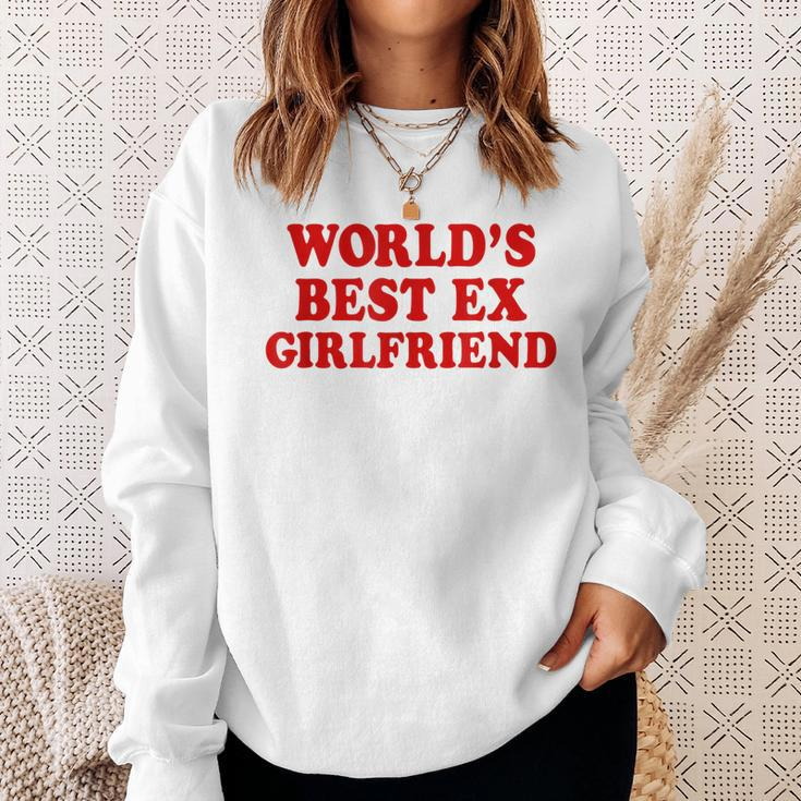 Worlds Best Ex Girlfriend Sweatshirt Gifts for Her