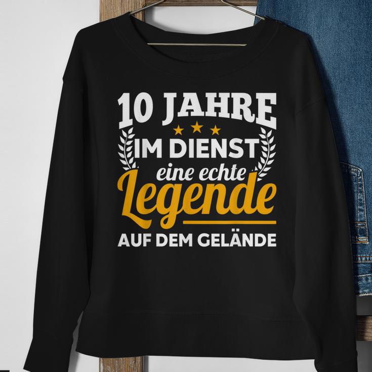 10 Jahre Im Dienst Legende Auf Dem Gelände Dienstjubiläum Sweatshirt Geschenke für alte Frauen