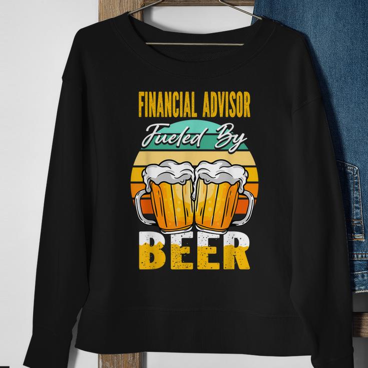 Financial Advisor Fueled By Beer - Funny Beer Lover Gift  Men Women Sweatshirt Graphic Print Unisex