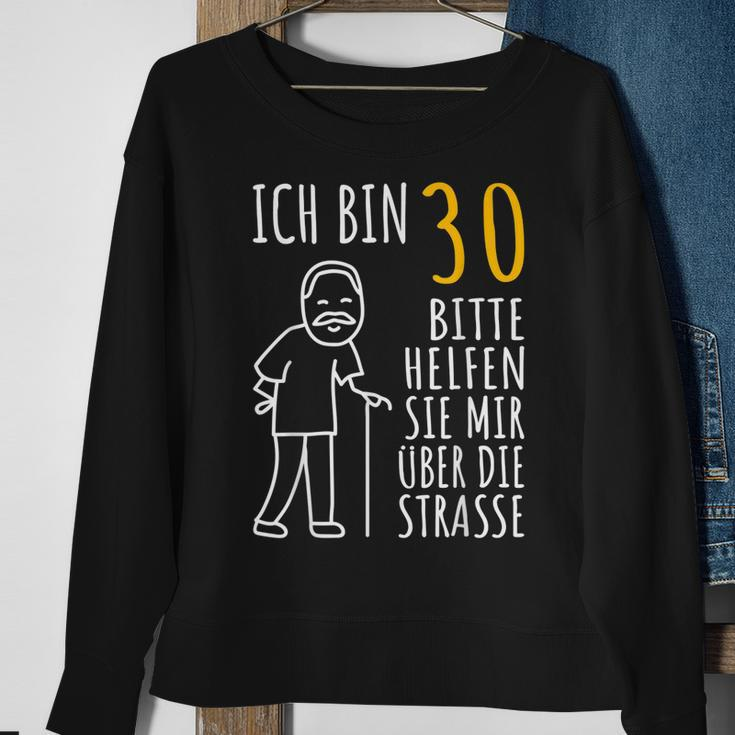 30. Geburtstag Herrn Sweatshirt, Lustiges Ich Bin 30 Design Geschenke für alte Frauen