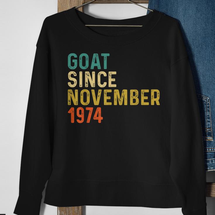 48 Geburtstag 48 Jahre Alte Ziege Seit November 1974 Sweatshirt Geschenke für alte Frauen