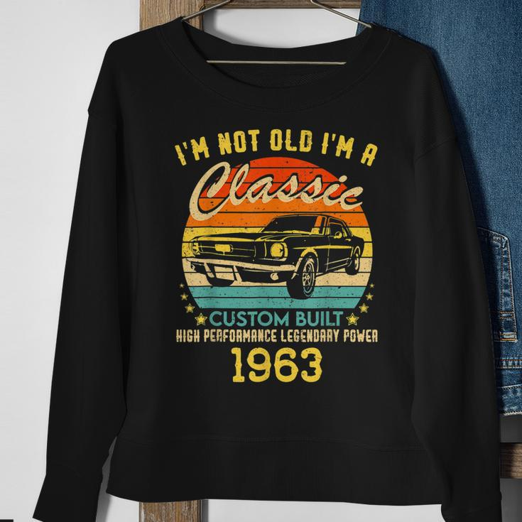 60 Years Old Gifts Im Not Old Im A Classic 1963 60Th Bday Sweatshirt Gifts for Old Women