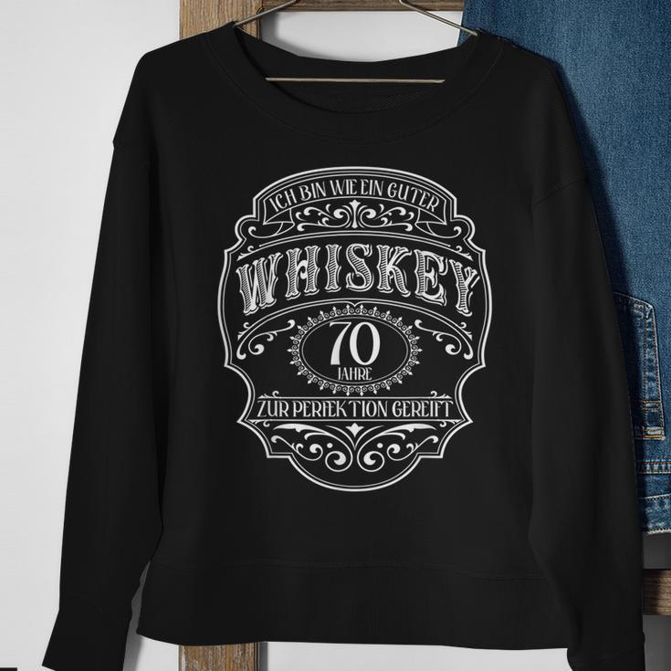 70 Jahre 70 Geburtstag Ich Bin Wie Guter Whisky Whiskey Sweatshirt Geschenke für alte Frauen