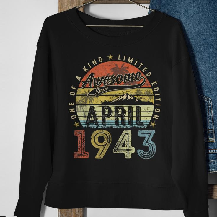 80Th Birthday Gift Awesome Since April 1943 80 Year Old Sweatshirt Gifts for Old Women