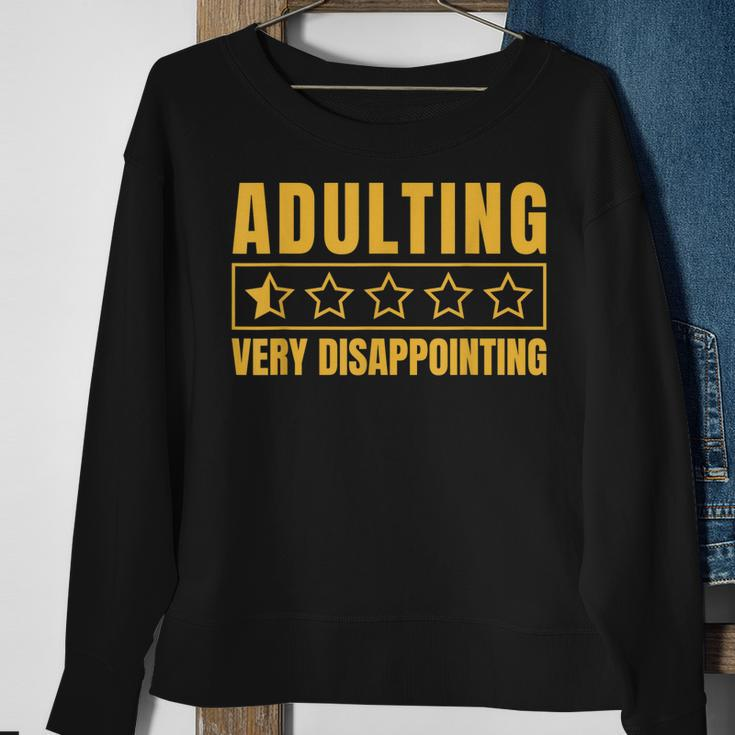 Adulting Very Disappointing Funny Sayings One Star Sweatshirt Gifts for Old Women