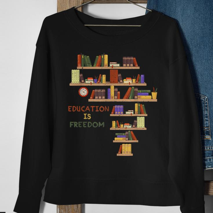 Africa Education Is Freedom Library Book Black History Month Sweatshirt Gifts for Old Women