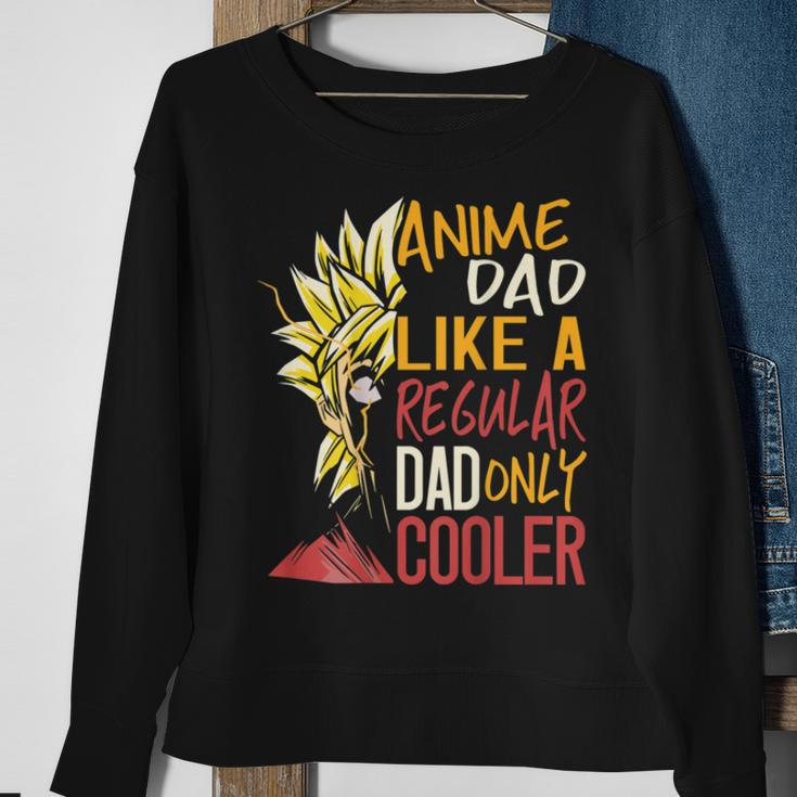 Anime Dad Like A Regular Dad Only Cooler Back Print Bxswncp Sweatshirt Gifts for Old Women