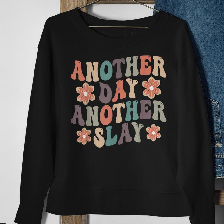 Another Day Another Slay Motivational Groovy Positive Vibes Sweatshirt Gifts for Old Women