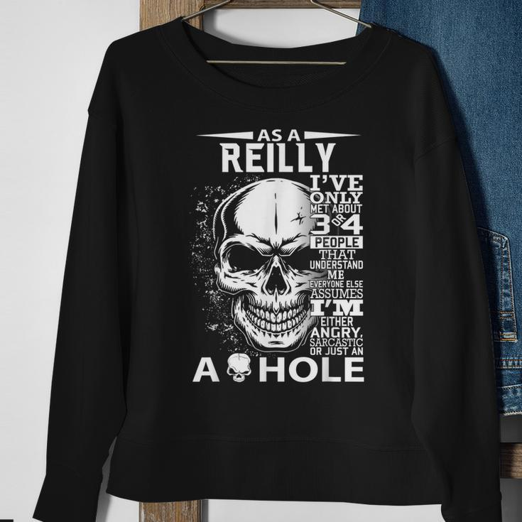 As A Reilly Ive Only Met About 3 4 People L3 Sweatshirt Gifts for Old Women