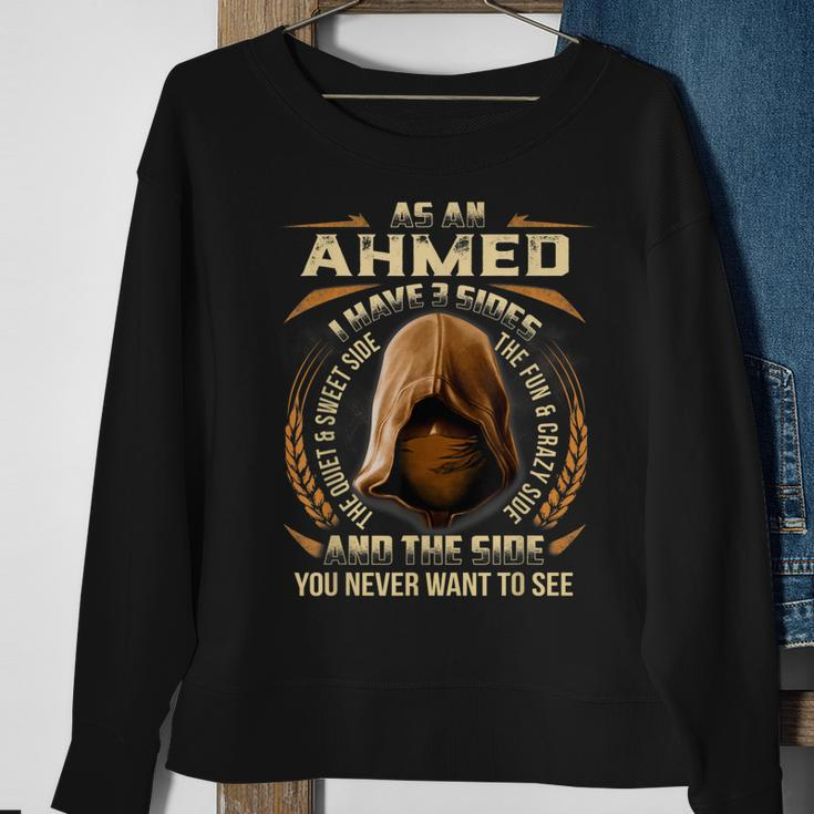 As An Ahmed I Have 3 Sides Ninja Custom Name Birthday Gift Sweatshirt Gifts for Old Women
