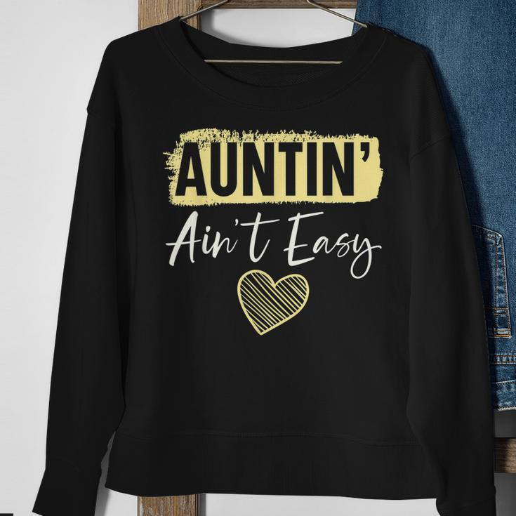 Auntin Aint Easy Best Aunt Ever Auntie Sweatshirt Gifts for Old Women