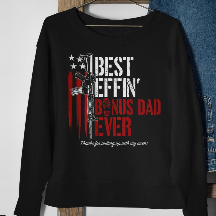 Best Effin’ Bonus Dad Ever Gun Rights American Flag On Back Gift For Mens Sweatshirt Gifts for Old Women