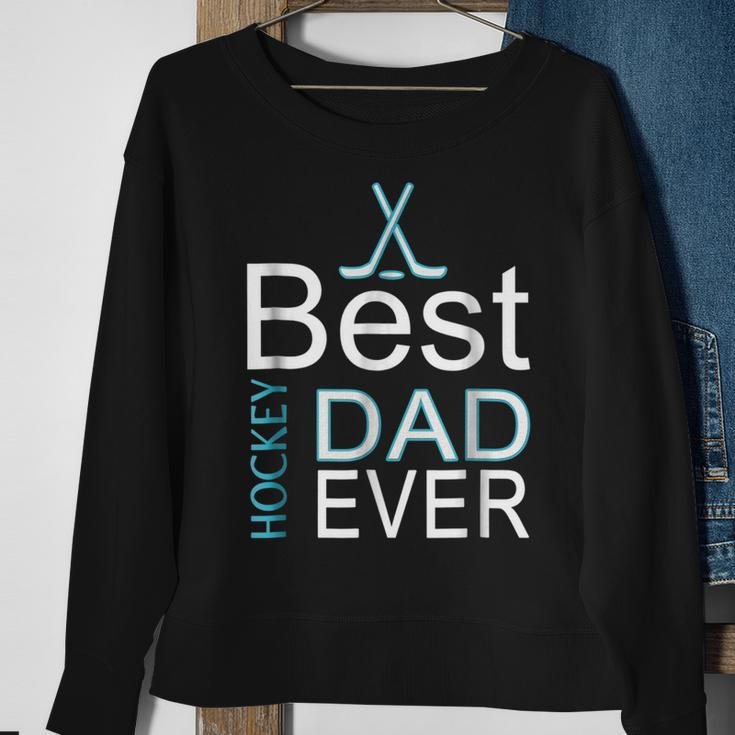 Best Hockey Dad Everfathers Day Gifts For Goalies Sweatshirt Gifts for Old Women