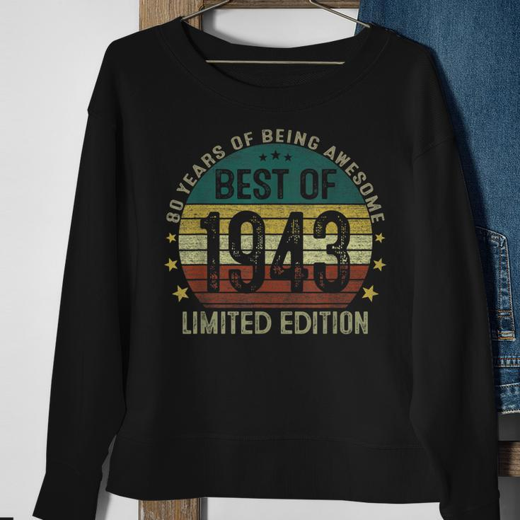 Best Of 1943 80 Years Old 80Th Birthday Gifts For Men Sweatshirt Gifts for Old Women