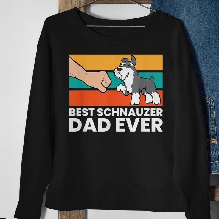 Best Schnauzer Dad Ever Mini Schnauzer Dad Sweatshirt Gifts for Old Women