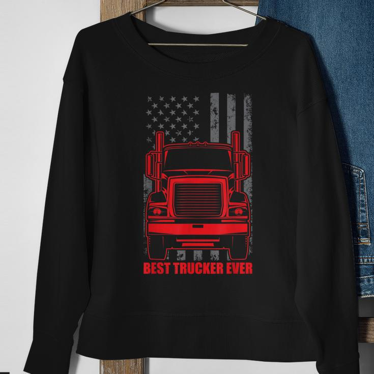 Best Trucker Ever | Truck Driver Gift For Any Trucker Sweatshirt Gifts for Old Women
