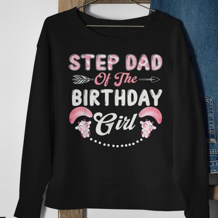 Birthday Cow Step Dad Of The Birthday Girl Farming Barnyard Sweatshirt Gifts for Old Women