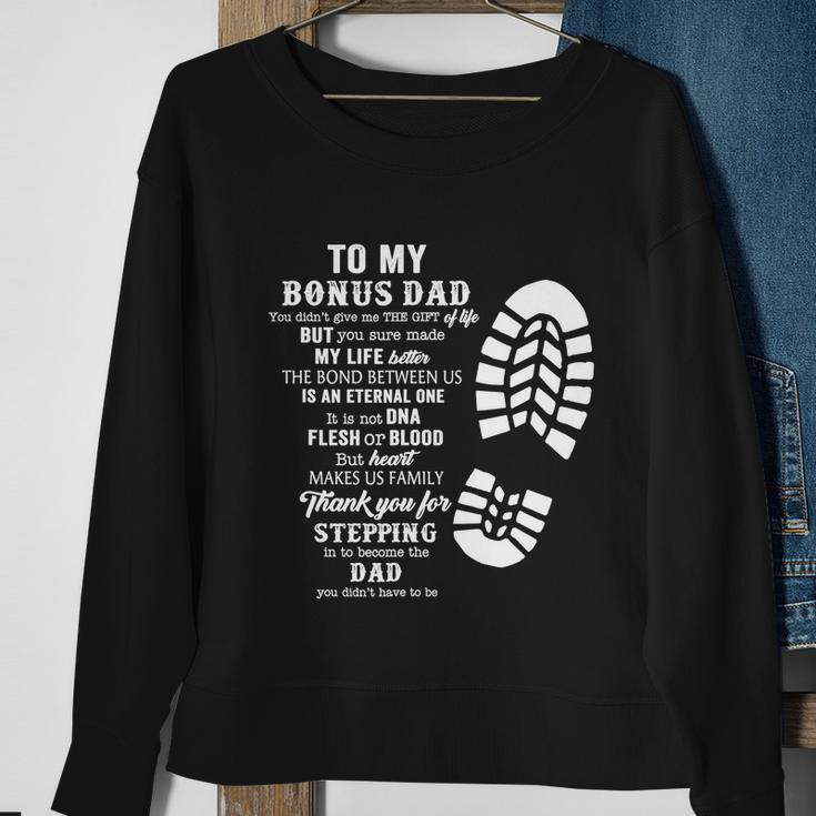 Bonus Dad Fathers Day Gift From Stepdad For Daughter Son Tshirt V2 Sweatshirt Gifts for Old Women