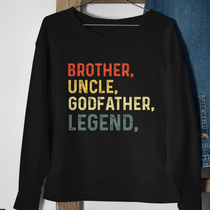 Brother Uncle Godfather Legend For A Favorite Best Uncle Sweatshirt Gifts for Old Women