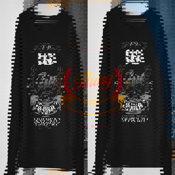 Casa Family Crest Casa Casa Clothing CasaCasa T Gifts For The Casa Sweatshirt Gifts for Old Women