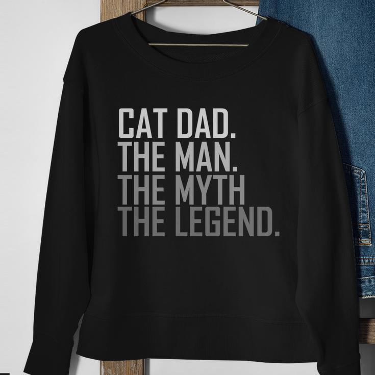 Cat Dad The Man Myth Legend Sweatshirt Gifts for Old Women