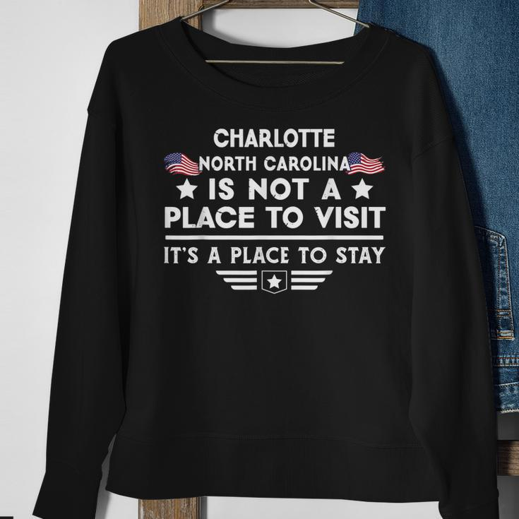 Charlotte North Carolina Ort Zum Besuchen Bleiben Usa City Sweatshirt Geschenke für alte Frauen