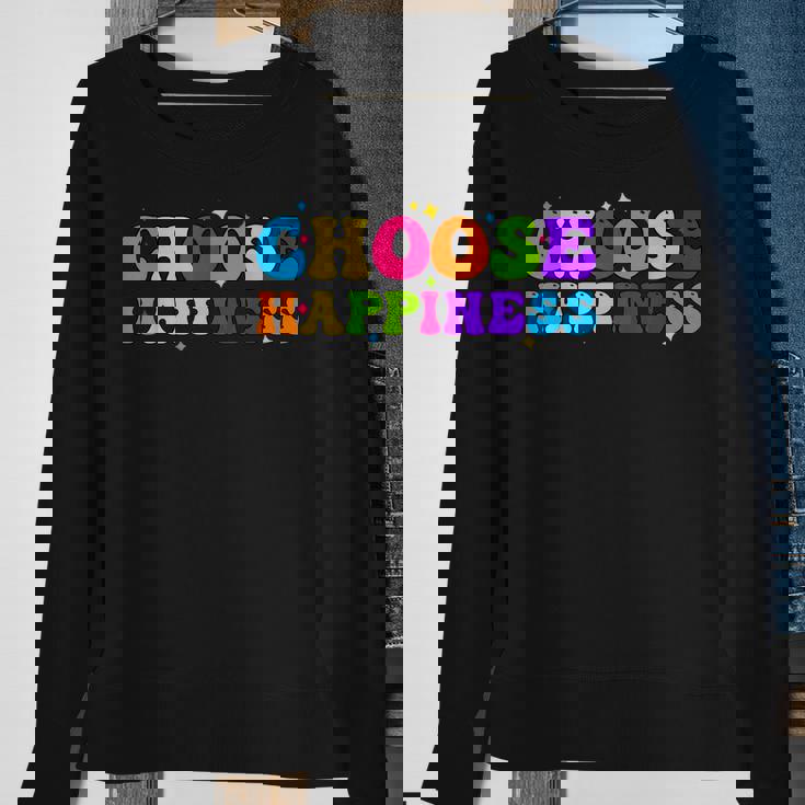 Choose Happiness International Day Of Happiness Sweatshirt Gifts for Old Women
