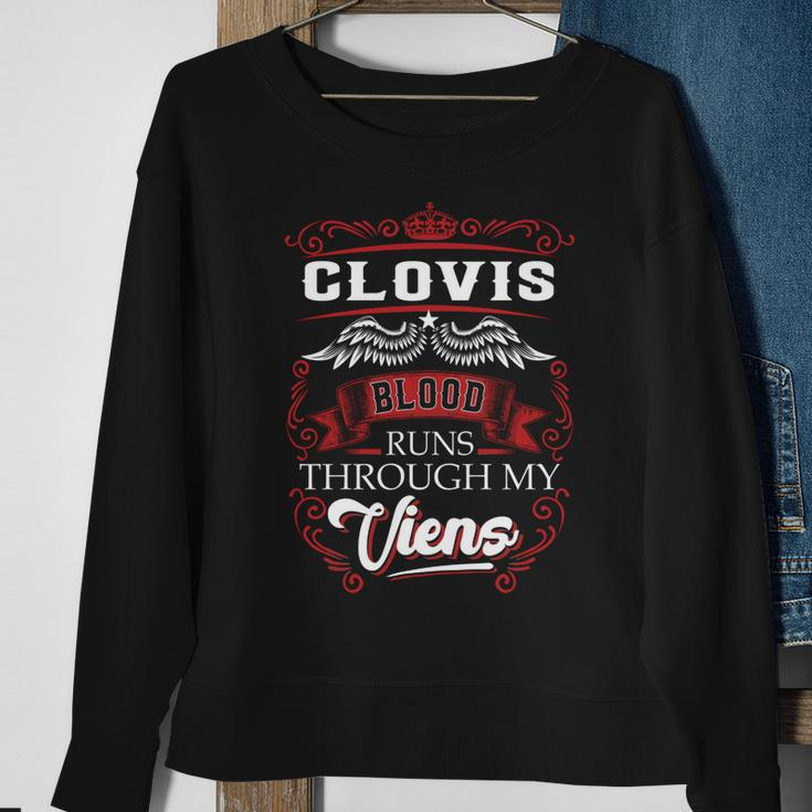 Clovis Blood Runs Through My Veins Sweatshirt Gifts for Old Women