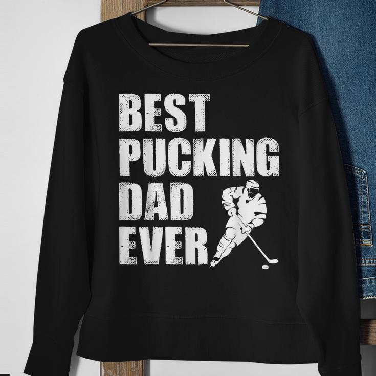 Cool Hockey Dad Gift Funny Best Pucking Dad Ever Sports Gag Sweatshirt Gifts for Old Women
