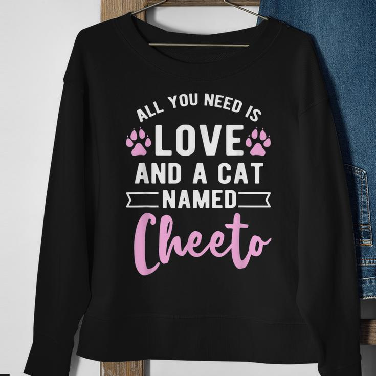 Cute Cat Named Funny Quote Cheeto Cats Owner Sweatshirt Gifts for Old Women