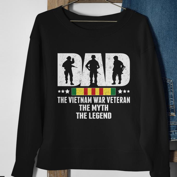 Dad Vietnam Veteran The Myth The Legend Gift Dad Gift V2 Sweatshirt Gifts for Old Women