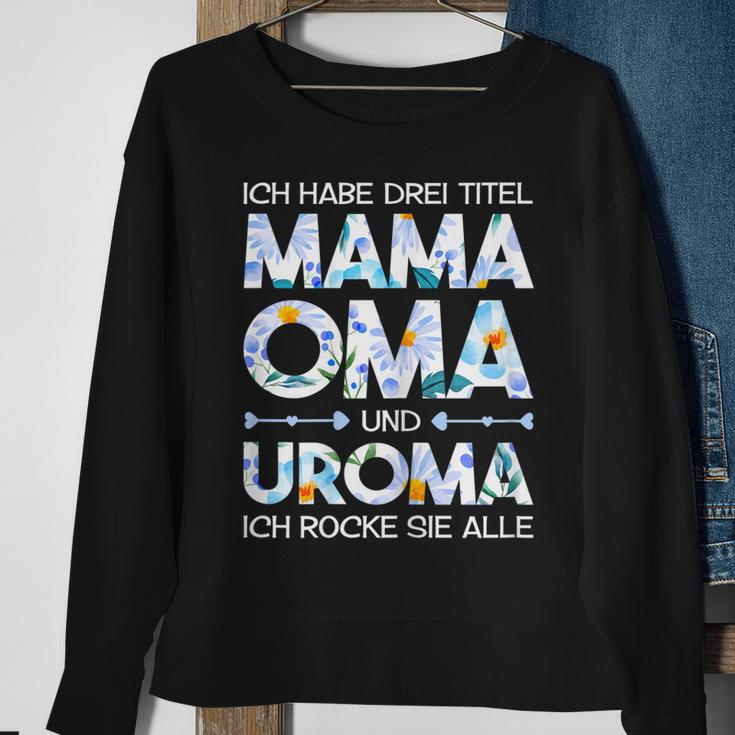 Damen Mama Oma Uroma Rocke Muttertagsgeschenk Mutter Spruch Sweatshirt Geschenke für alte Frauen