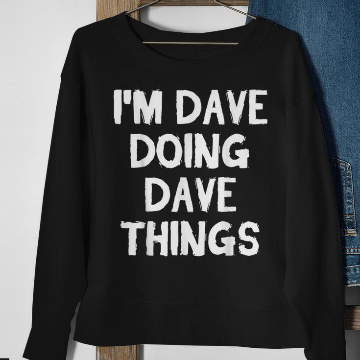 Im Dave Doing Dave Dings Lustiges Weihnachten Sweatshirt Geschenke für alte Frauen