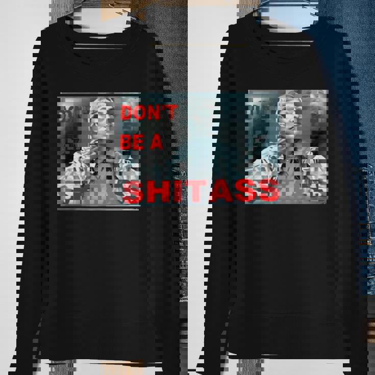 Don’T Be A Shitass Sweatshirt Gifts for Old Women Don’T Be A Shitass Sweatshirt Gifts for Old Women