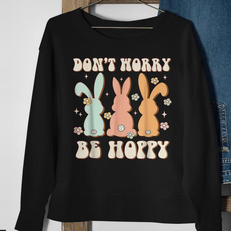 Dont Worry Be Hoppy Rabbit Cute Bunny Flowers Easter Day Sweatshirt Gifts for Old Women