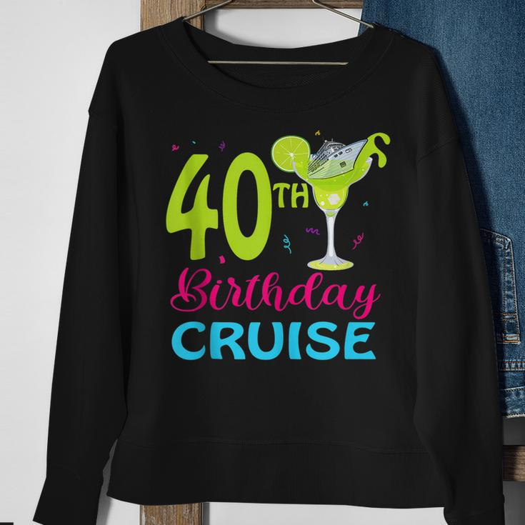 Drinking Party 40Th Birthday Cruise Vacation Squad Cruising Sweatshirt Gifts for Old Women