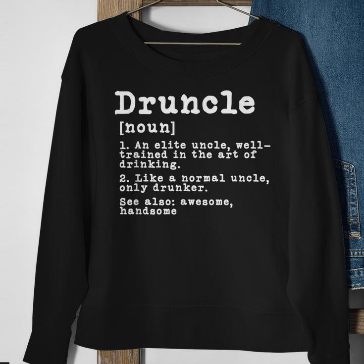 Druncle Definition Funny Gift For Uncle Present Novelty Gift For Mens Sweatshirt Gifts for Old Women