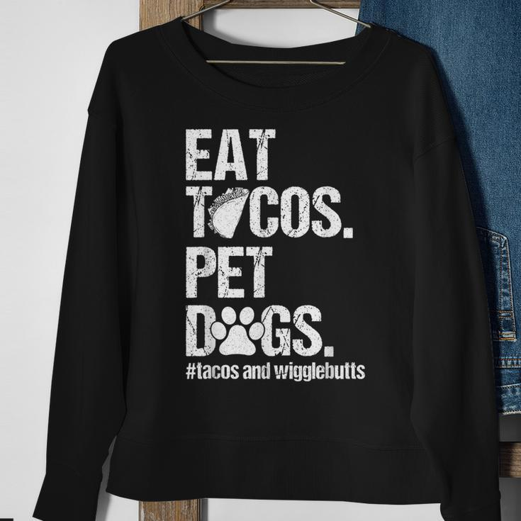 Eat Tacos Pet Dogs Tacos And Wigglebutts Retro Sweatshirt Gifts for Old Women