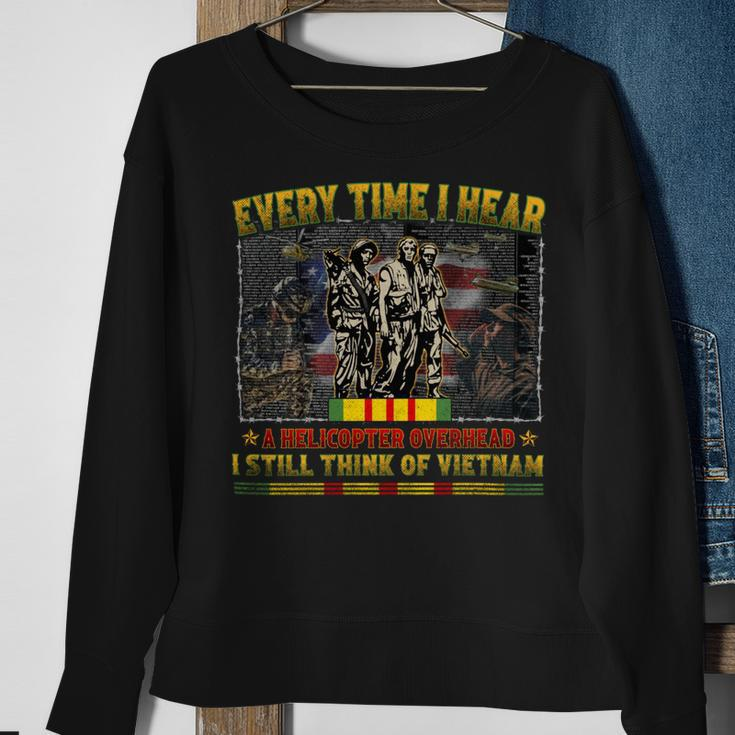 Every Time I Hear A Helicopter Overhead I Still Think Of Vietnam Sweatshirt Gifts for Old Women