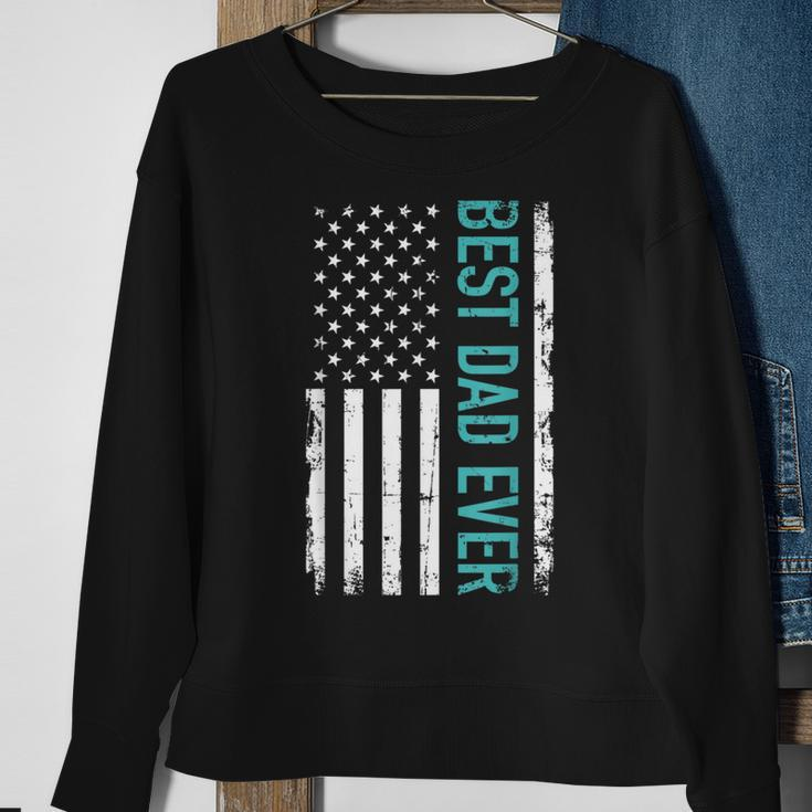 Father’S Day Best Dad Ever With Us American FlagSweatshirt Gifts for Old Women