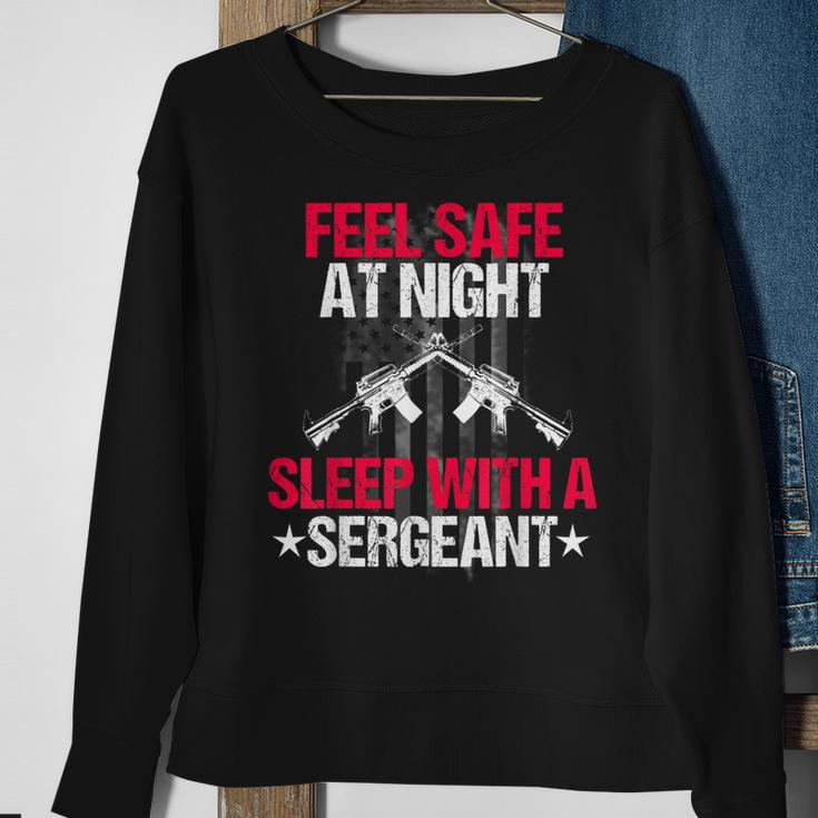 Feel Safe At Night Sleep With A Sergeant Men Women Sweatshirt Graphic Print Unisex Gifts for Old Women