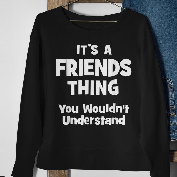 Friends Thing College University Alumni Funny Sweatshirt Gifts for Old Women