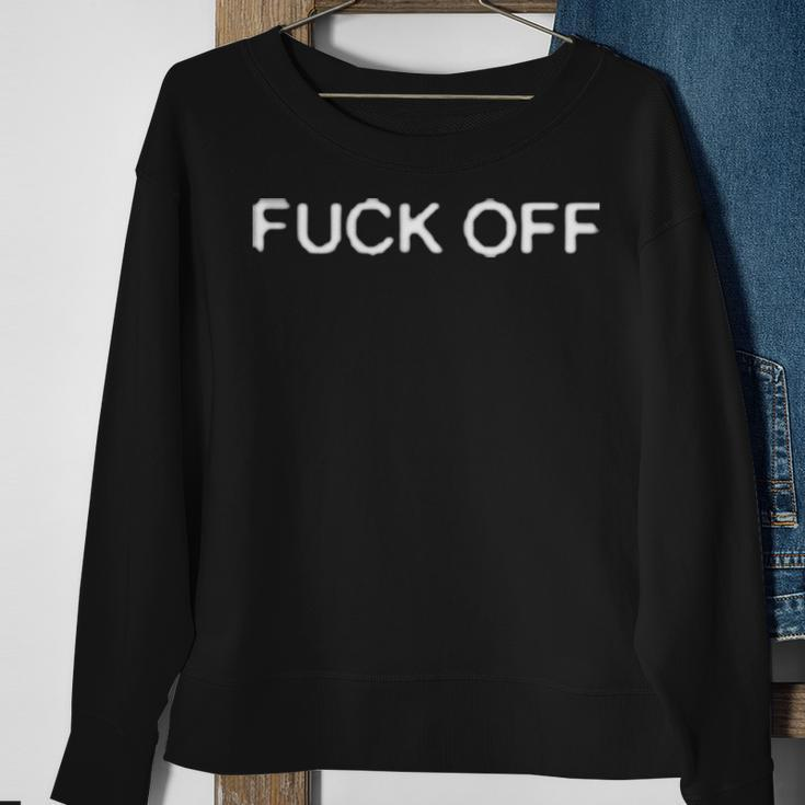 Fuck OffSweatshirt Gifts for Old Women
