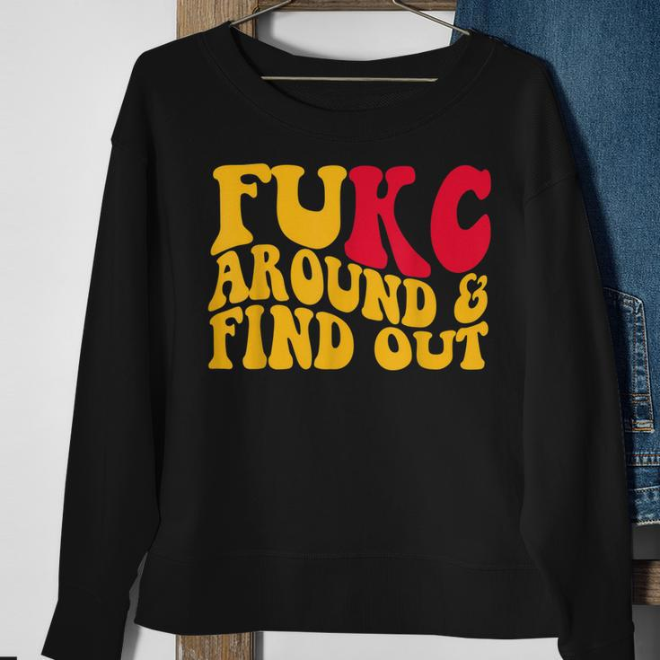 Fukc Around And Find Out Sweatshirt Gifts for Old Women