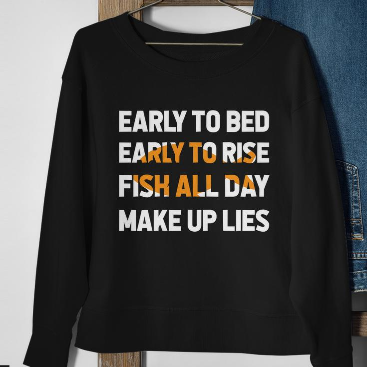 Funny Fishing Early To Bed Early To Rise Fish All Day Make Up Lies Sweatshirt Gifts for Old Women